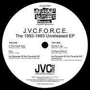 J.V.C. F.O.R.C.E. - The 1992-1993 Unreleased EP