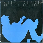 Mike Cross - Solo At Midnight