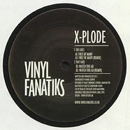 X-Plode - First Of Many / Watch This Go