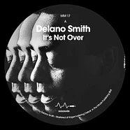 Deloano Smith - It's Not Over