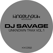 DJ Savage - Unknown Trax Volume 1