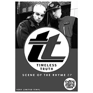 Timeless Truth - Scene Of The Rhyme EP