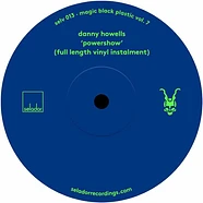 Danny Howells - Magic Black Plastic Volume 7