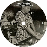 Kerri Chandler - Lost & Found Volume 4