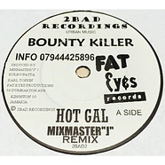 Bounty Killer / Beres Hammond & Flourgon - Hot Gal (Remix) / I Love Jah (Remix)