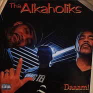Tha Alkaholiks - Daaam!