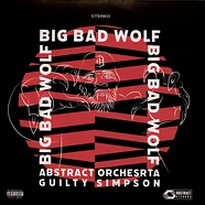 Abstract Orchestra & Guilty Simpson - Big Bad Wolf