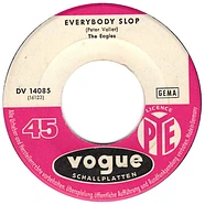 The Eagles - Everybody Slop