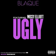 Blaque Featuring Missy Elliott - Ugly