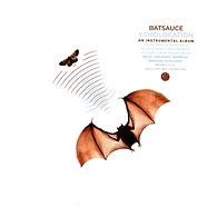 Batsauce - Echolocation Grey Vinyl Edition