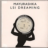 Mayurashka - LSI Dreaming