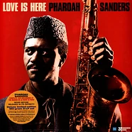 Pharoah Sanders - Love Is Here