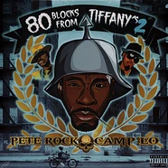 Pete Rock & Camp Lo - 80 Blocks From Tiffany's II