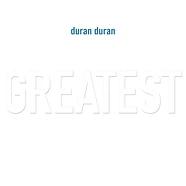 Duran Duran - Greatest