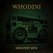 Whodini - Whodini - Three Greatest Hits