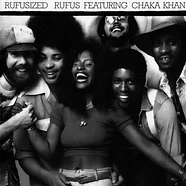 Rufus Featuring Chaka Khan - Rufusized
