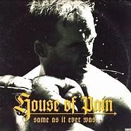 House Of Pain - Same As It Ever Was