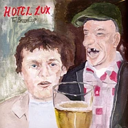 Hotel Lux - The Bitter Cup