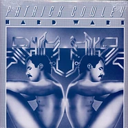 Patrick Cowley - Hard Ware