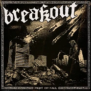 Breakout - Fight Or Fall