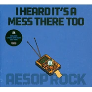 Aesop Rock - I Heard It's A Mess There Too