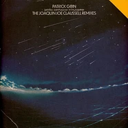Patrick Gibin - Let It Go / Joint Purpose / In This Together - The Joaquin Joe Claussell Remixes