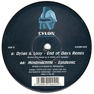 Dylan & Loxy / Mindmachine - End Of Days Remix / Epidemic
