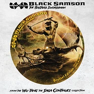 Wu-Tang X Mathematics - Black Samson, The Bastard Swordsman Exclusive Tour Date Brüssel Collector's Picture Disc Edition