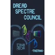 Dread Spectre Council - Thetans
