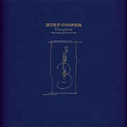 Mike Cooper - Blue Guitar