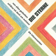 Die Sterne - Von Allen Gedanken Schätze Ich Doch Am Meisten Die Interessanten