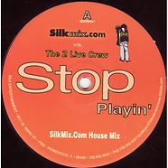 Steve "Silk" Hurley vs. The 2 Live Crew - Stop Playin'