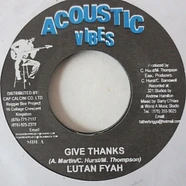 Lutan Fyah - Give Thanks