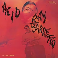Ray Barretto - Acid Limited Edition