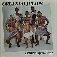 Orlando Julius & The Ashiko - Dance Afro-Beat