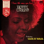 Betty Wright - I Love The Way You Love Rhino Reserve Edition