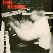 Tour Maubourg - Paradis Artificiels 2026 Repress