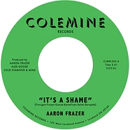 Aaron Frazer - It's A Shame / The Fool