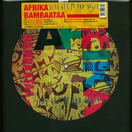 Afrika Bambaataa - Just Get Up And Dance Picture Disc Edition