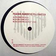 Pig & Dan, Mark Reeve - Pollerwiesen