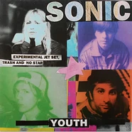 Sonic Youth - Experimental Jet Set, Trash And No Star