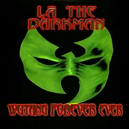 La The Darkman - Wutang Forever Ever Translucent Green W/ Black Swirl Vinyl Edition