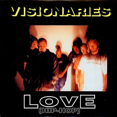 Visionaries - Love (Hip-Hop)