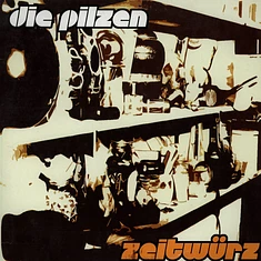 Die Pilzen - Zeitwürz