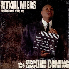 Mykill Miers - The Second Coming