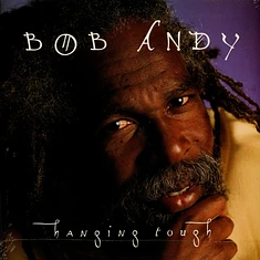 Bob Andy - Hanging tough