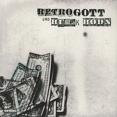 Retrogott & Hulk Hodn - Ein$note / Dreckamset