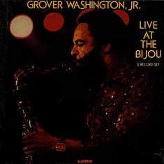 Grover Washington, Jr. - Live At The Bijou