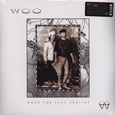 Woo - When The Past Arrives