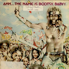 Bootsy's Rubber Band - Ahh...The Name Is Bootsy, Baby!